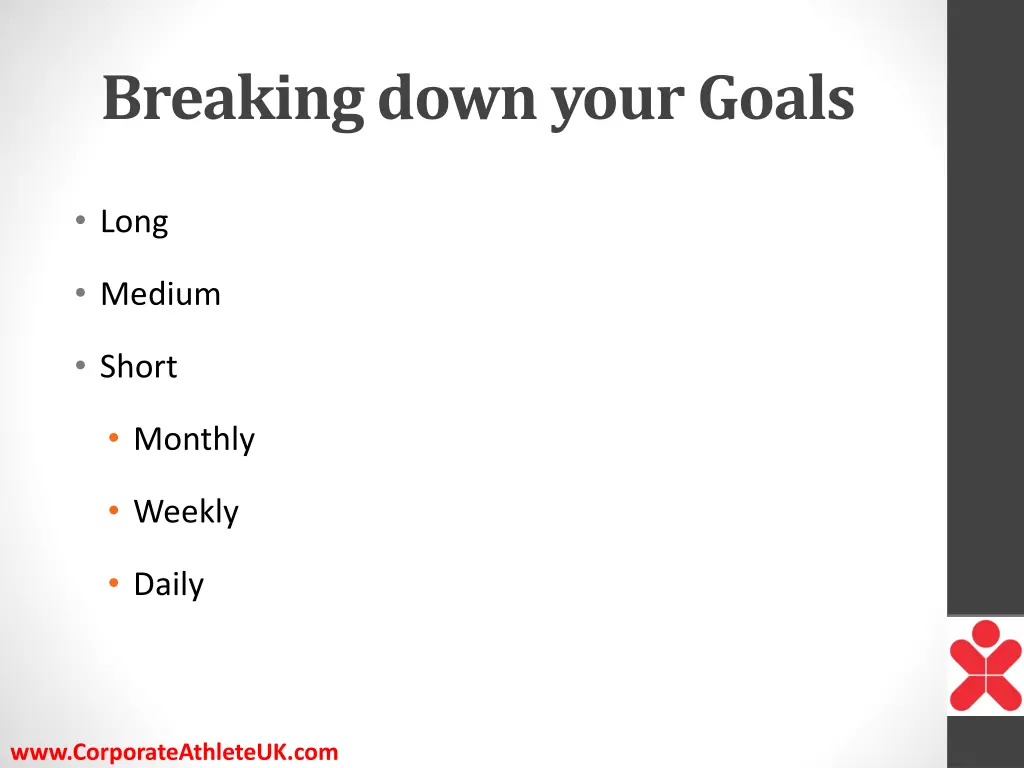 breaking down your goals