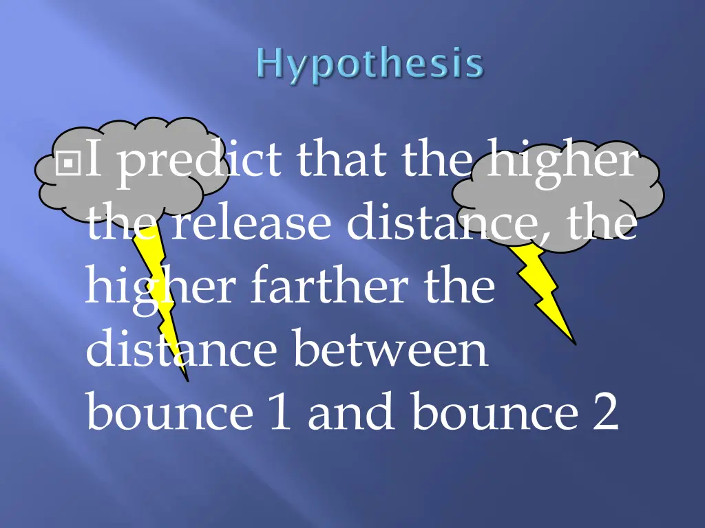 i predict that the higher the release distance