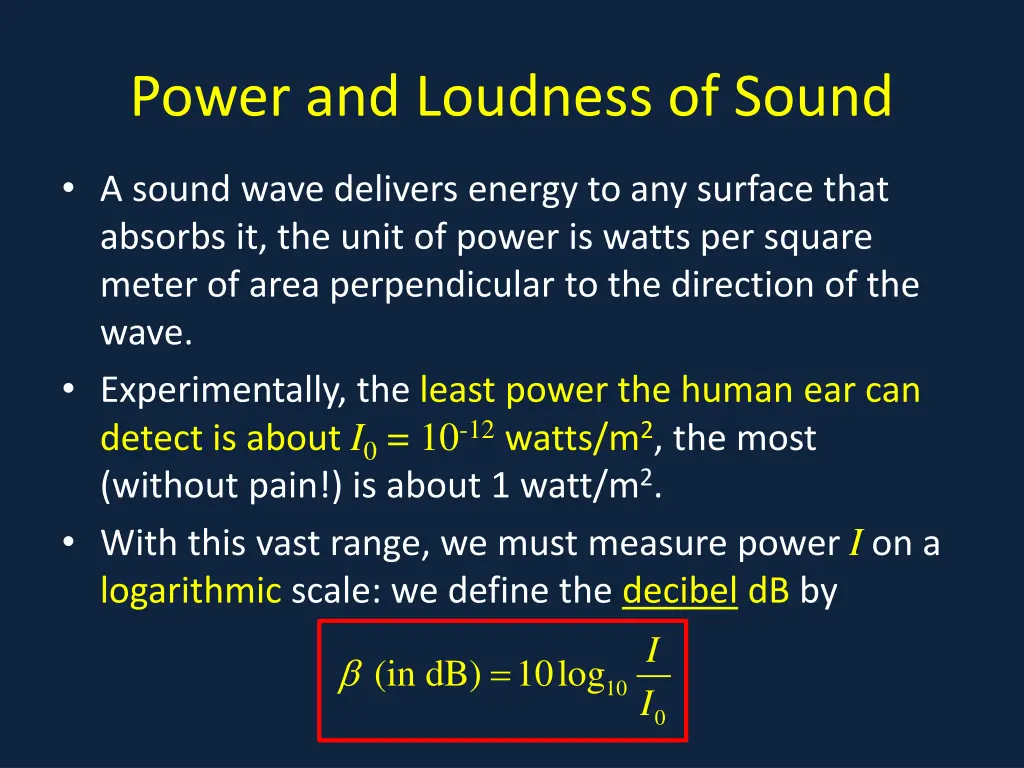 power and loudness of sound