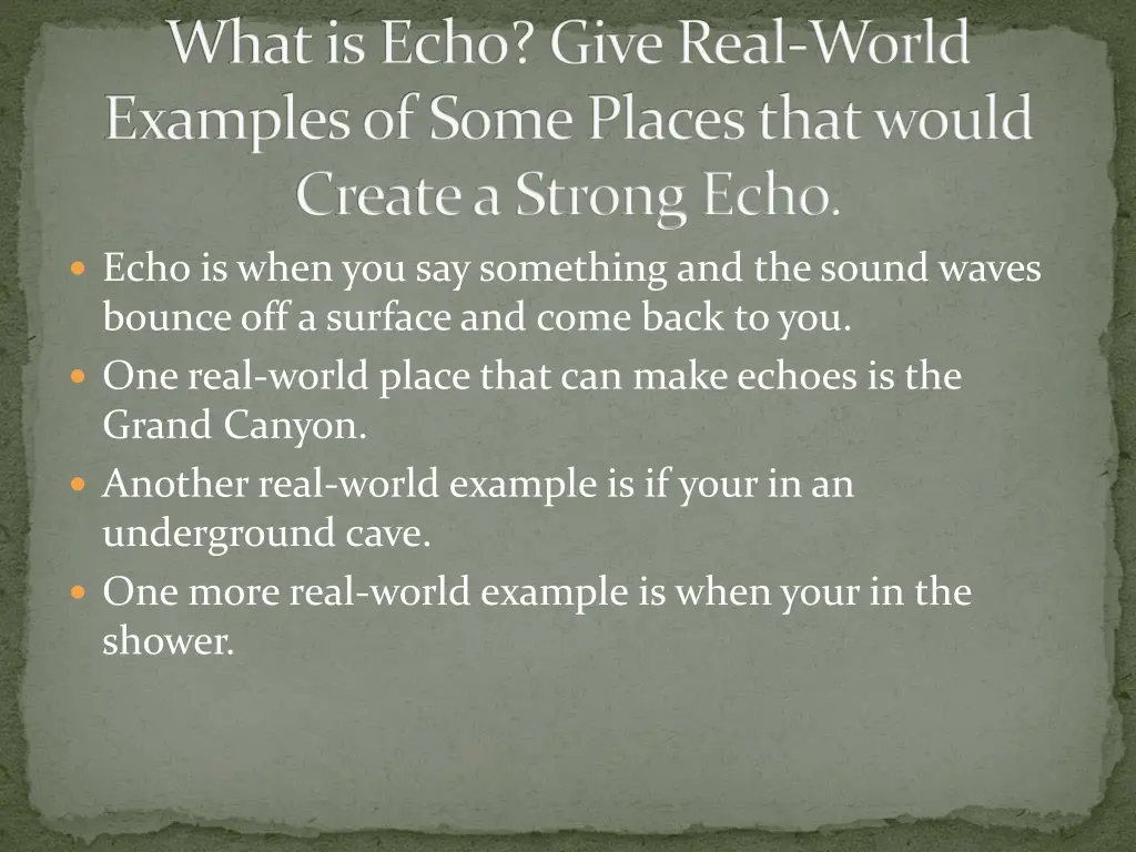 what is echo give real world examples of some