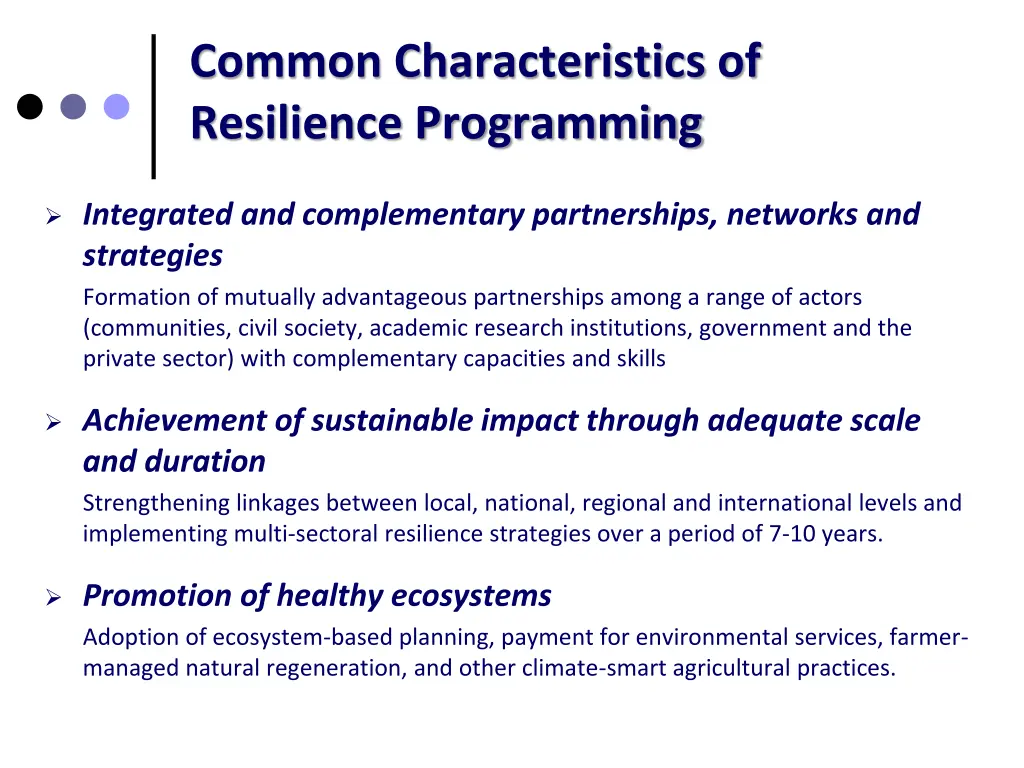 common characteristics of resilience programming