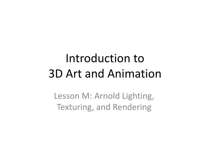 introduction to 3d art and animation