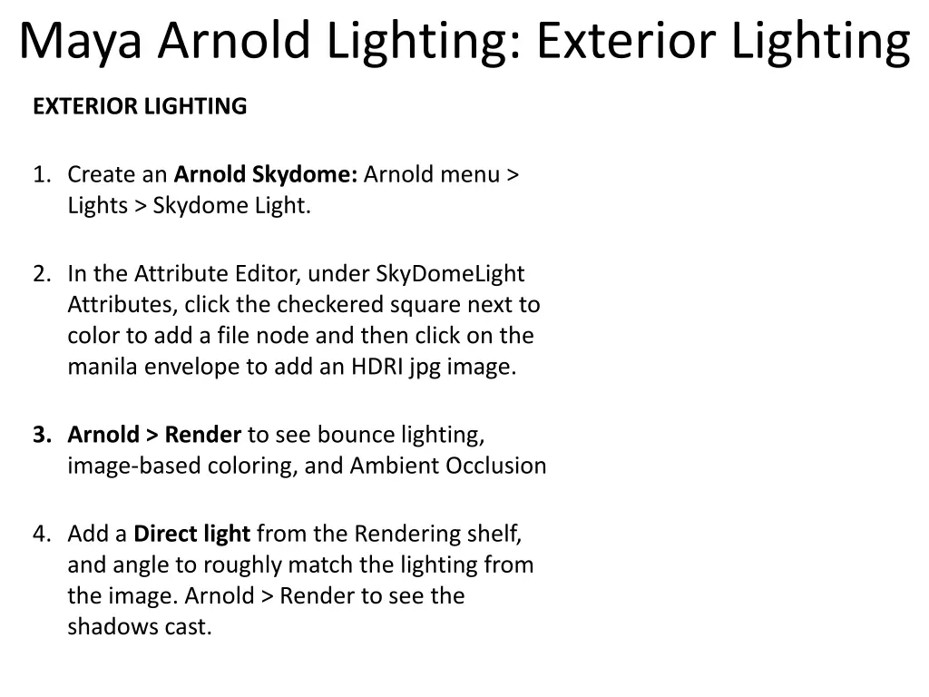 maya arnold lighting exterior lighting