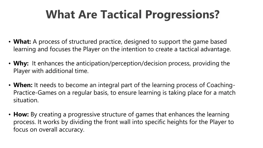 what are tactical progressions