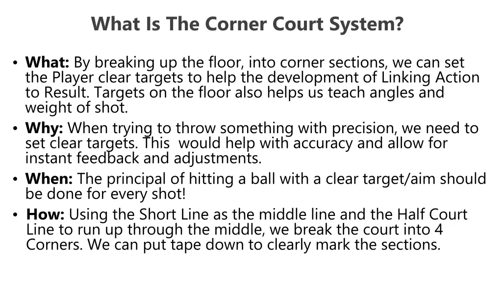 what is the corner court system