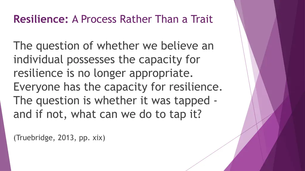 resilience a process rather than a trait