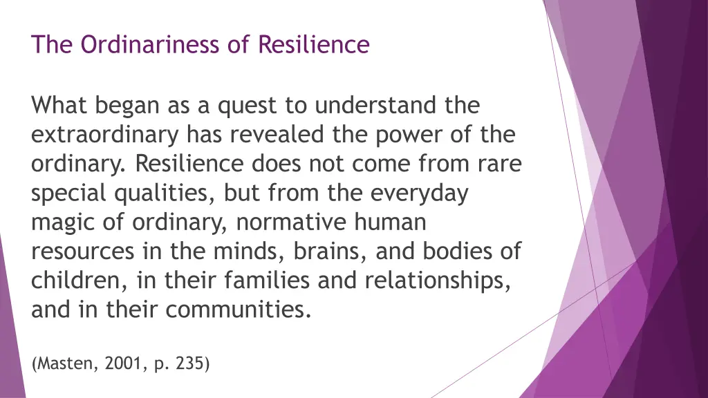 the ordinariness of resilience