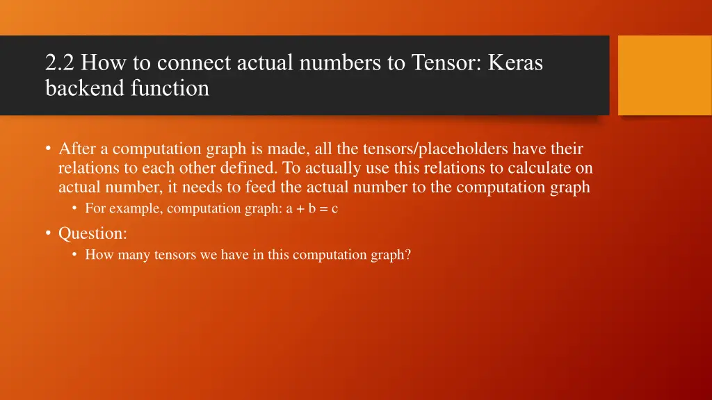 2 2 how to connect actual numbers to tensor keras 1