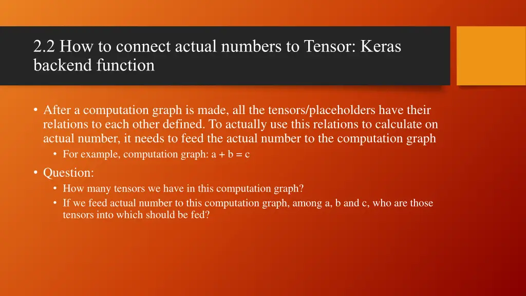 2 2 how to connect actual numbers to tensor keras 2