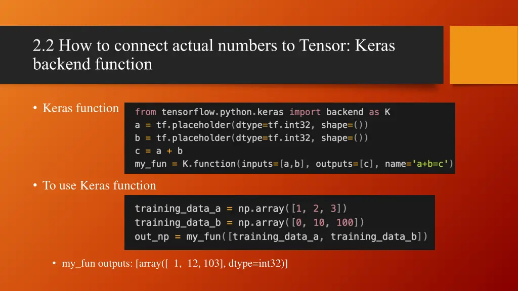 2 2 how to connect actual numbers to tensor keras 7