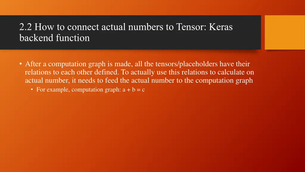 2 2 how to connect actual numbers to tensor keras