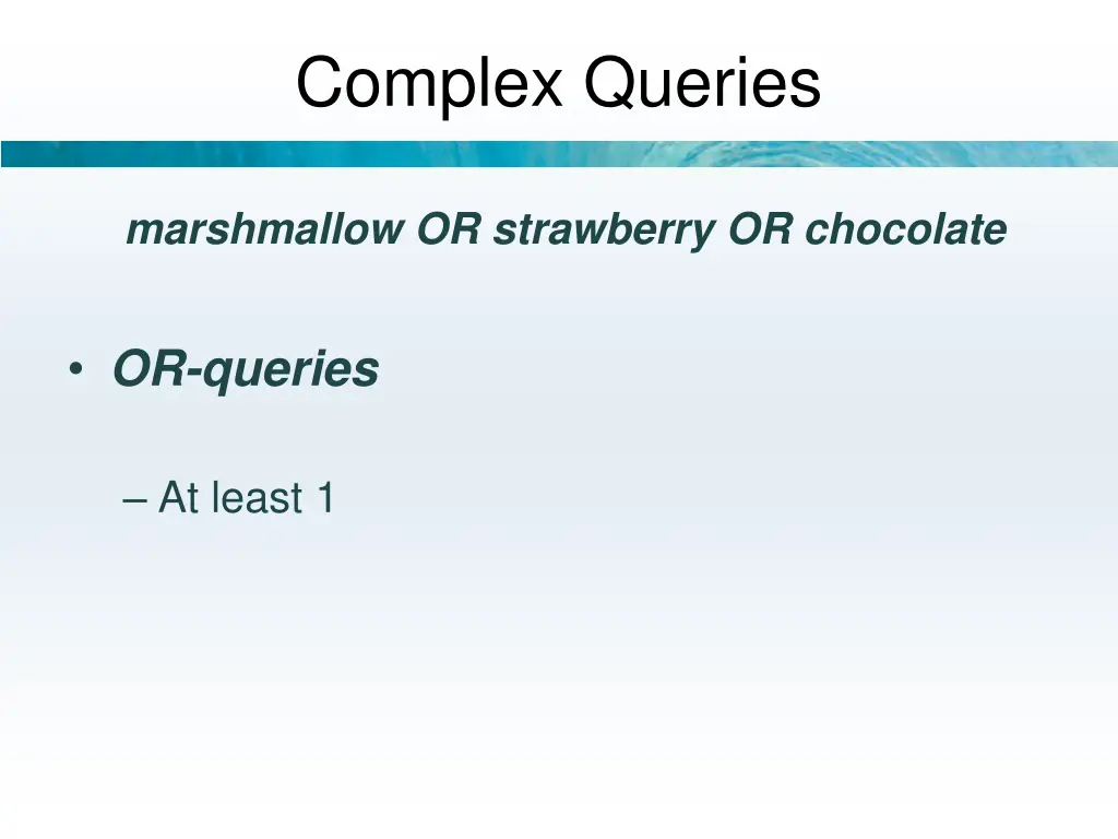 complex queries