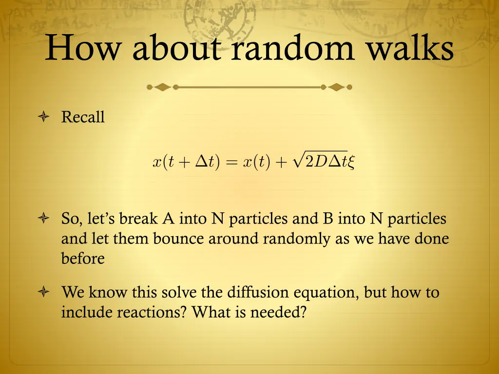 how about random walks