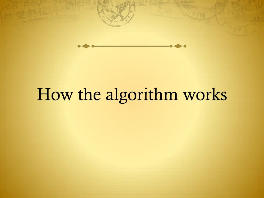 how the algorithm works