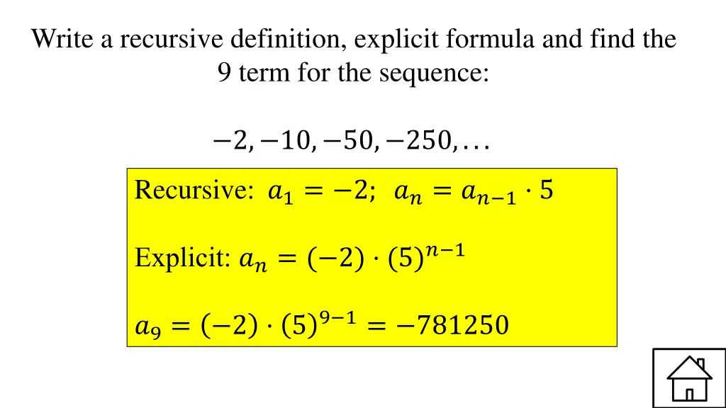 write a recursive definition explicit formula 7