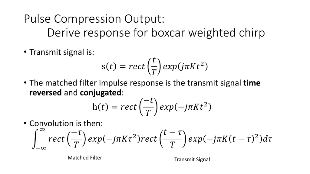 pulse compression output derive response