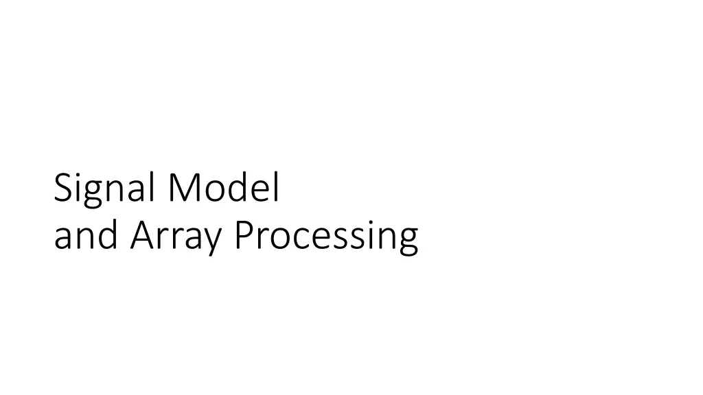 signal model and array processing