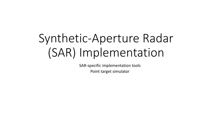 synthetic aperture radar sar implementation