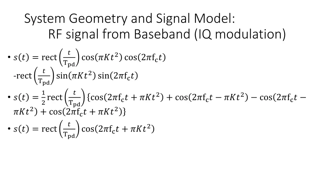 system geometry and signal model rf signal from