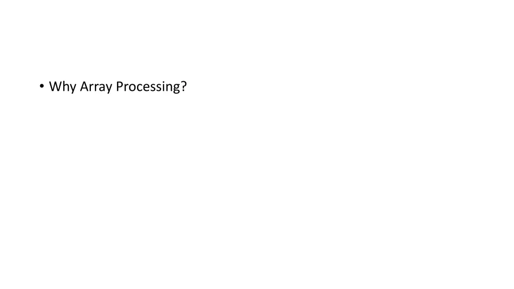 why array processing