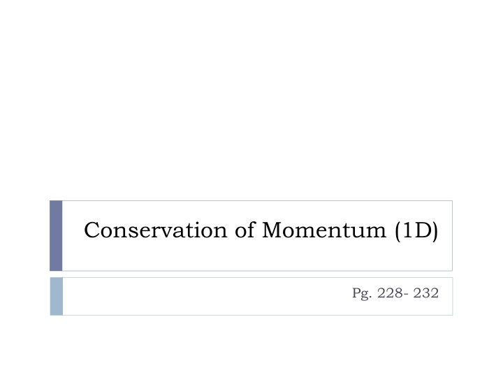 conservation of momentum 1d