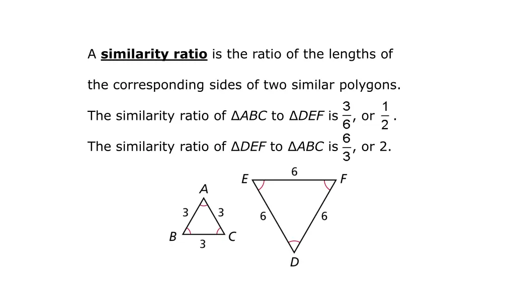 a similarity ratio is the ratio of the lengths of