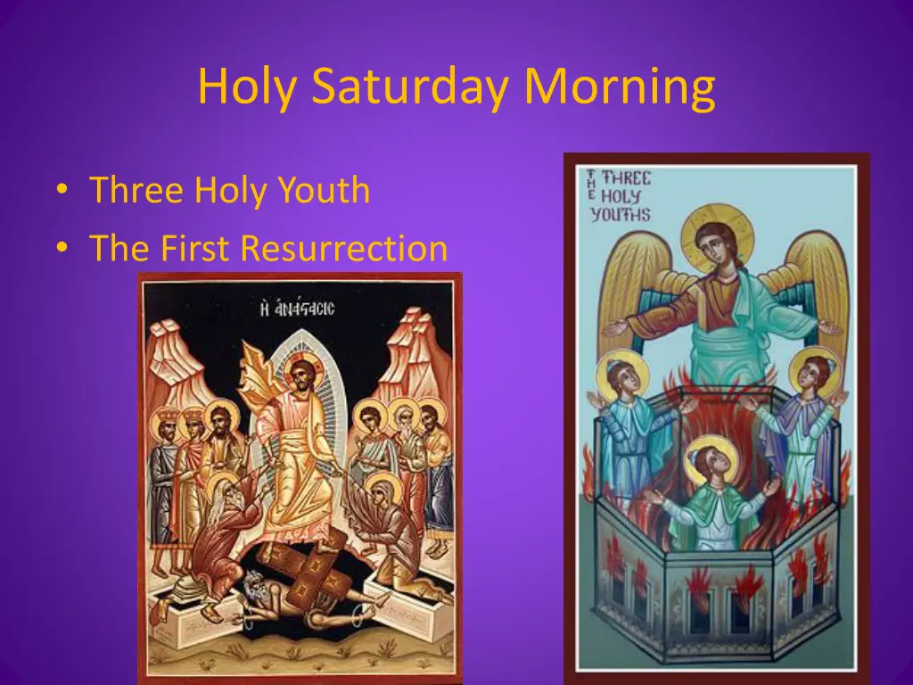 holy saturday morning