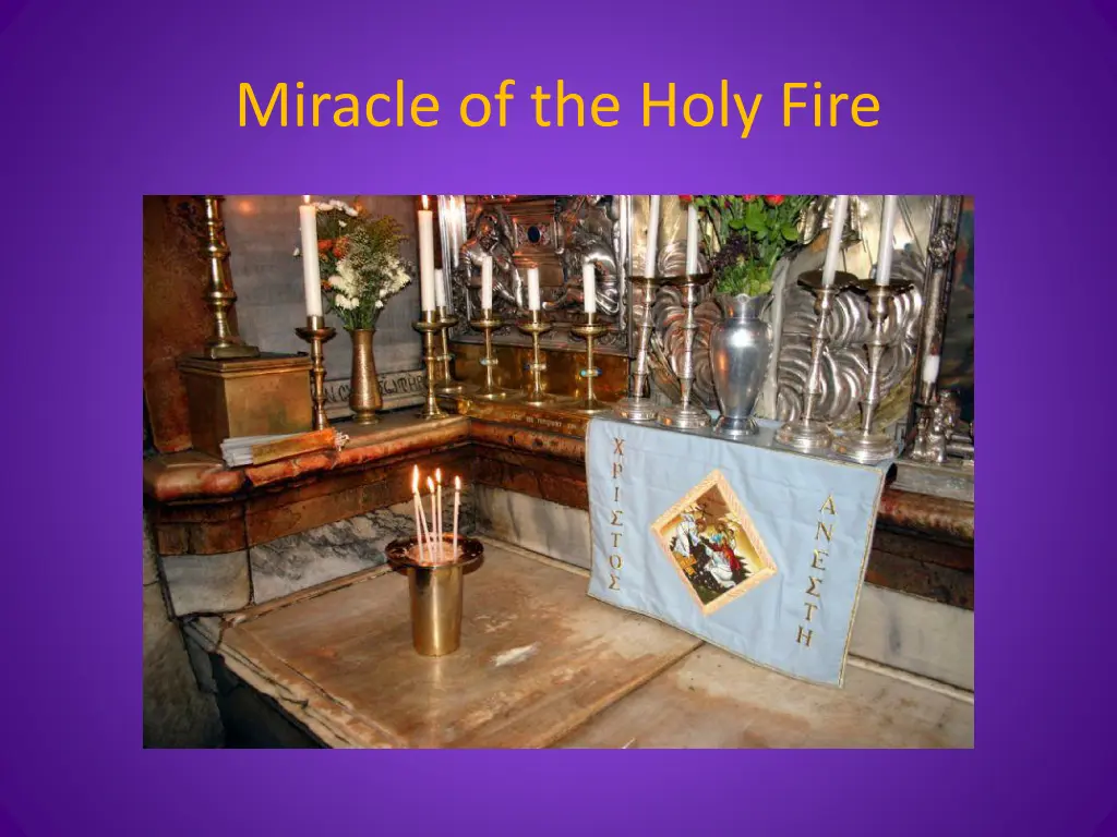 miracle of the holy fire