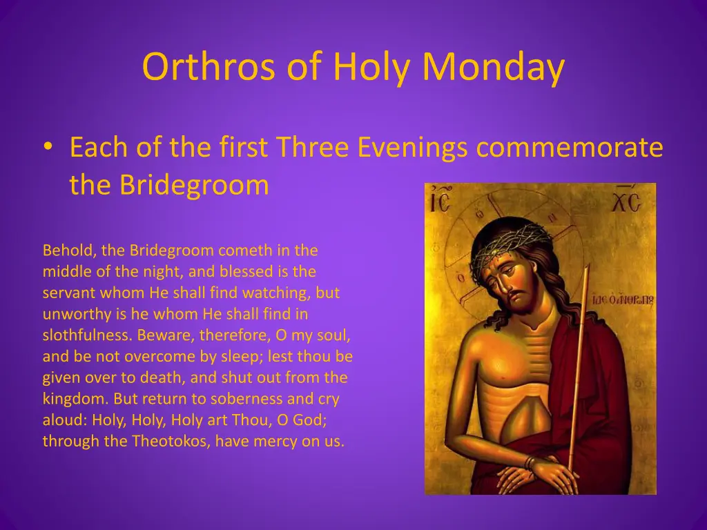 orthros of holy monday