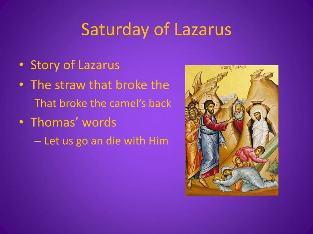 saturday of lazarus