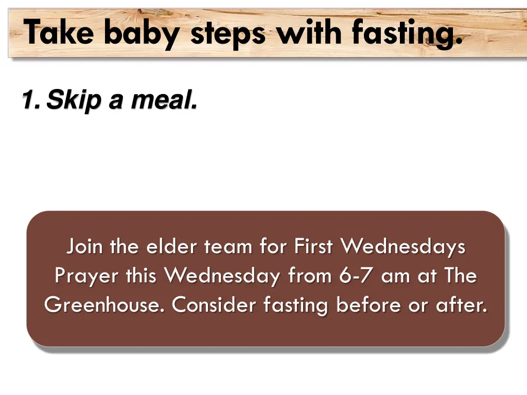 take baby steps with fasting 8