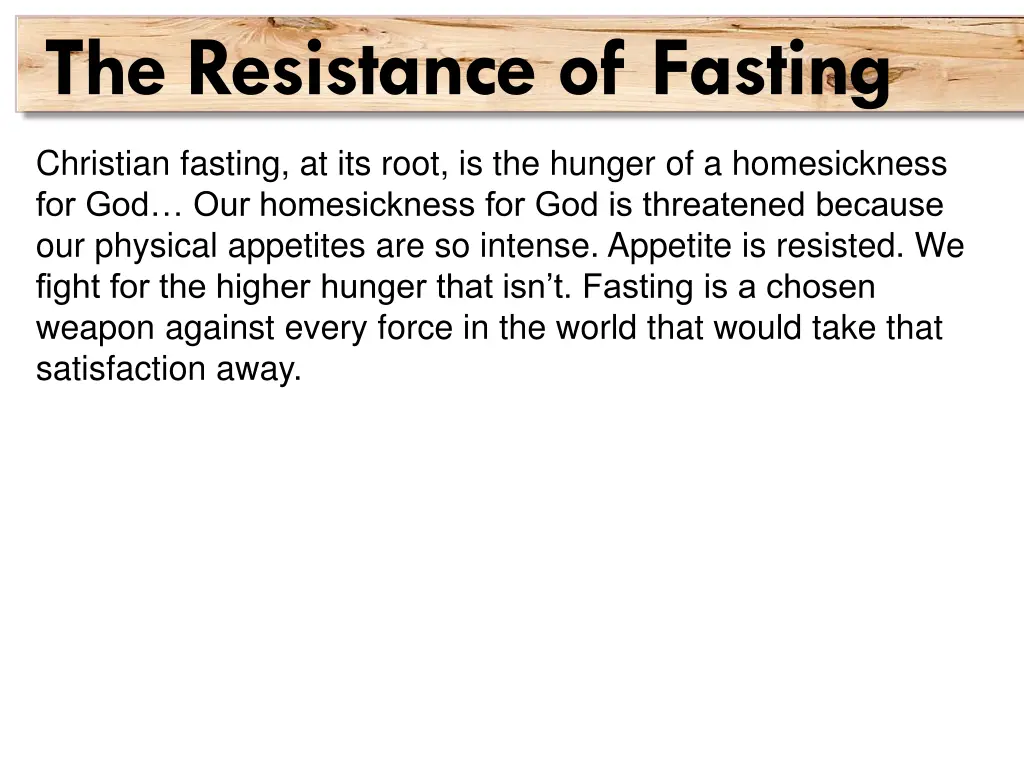 the resistance of fasting