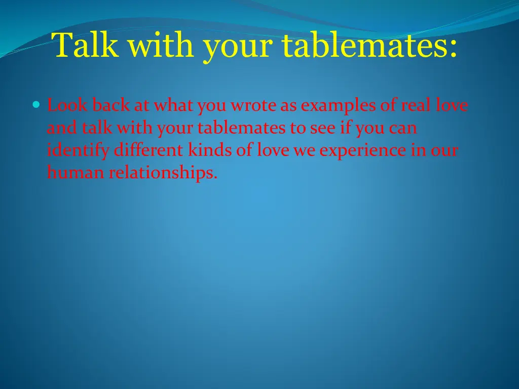 talk with your tablemates