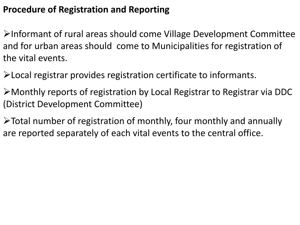 procedure of registration and reporting