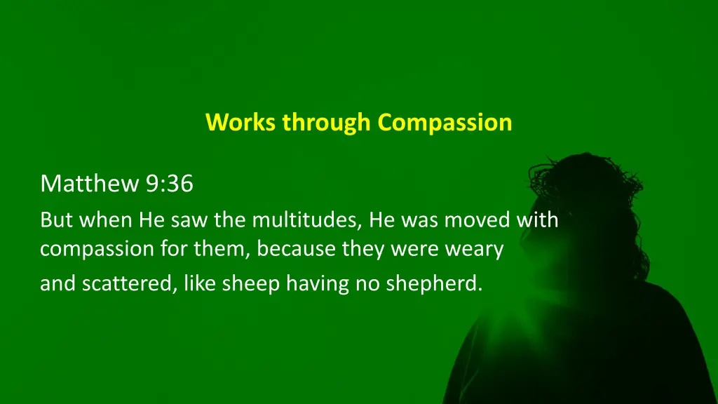 works through compassion 1