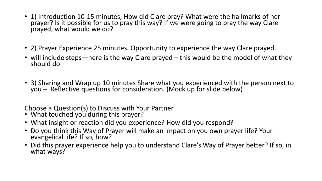 1 introduction 10 15 minutes how did clare pray