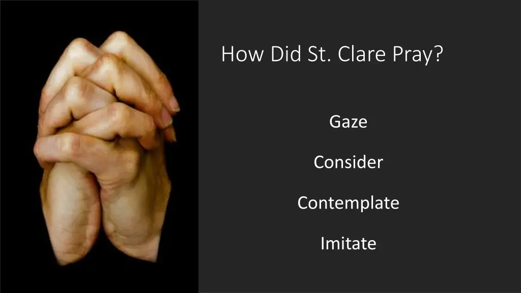 how did st clare pray 1