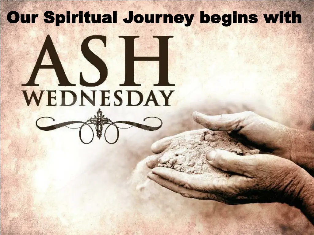 our spiritual journey begins with our spiritual