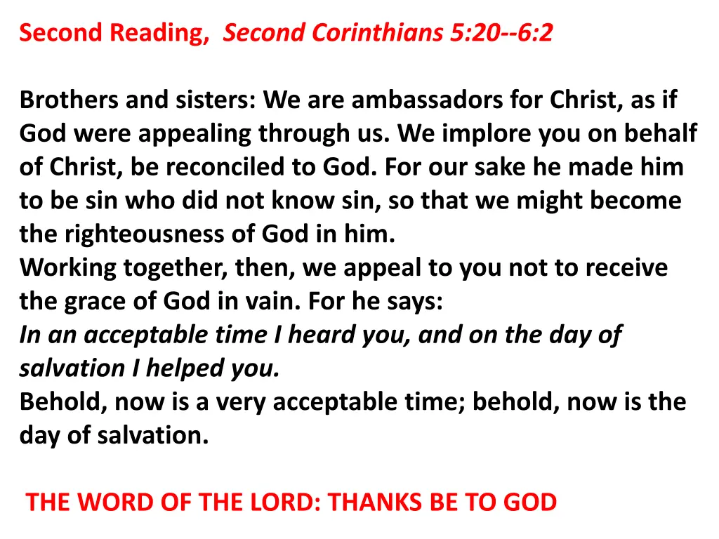 second reading second corinthians 5 20 6 2