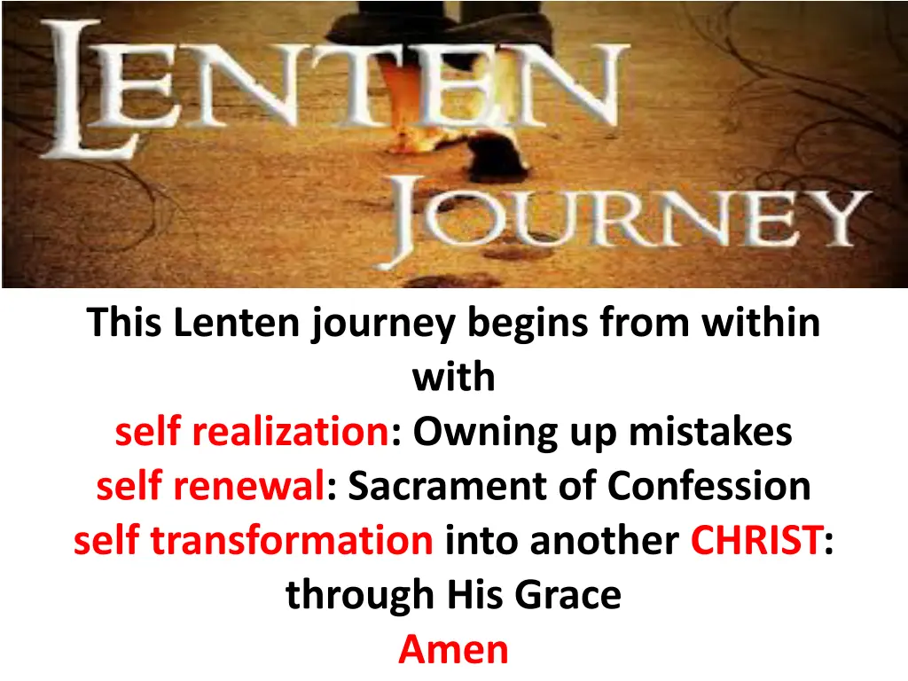 this lenten journey begins from within with self