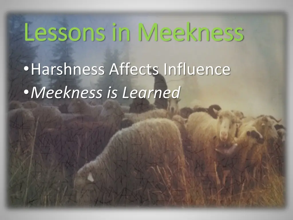 lessons in meekness lessons in meekness 1