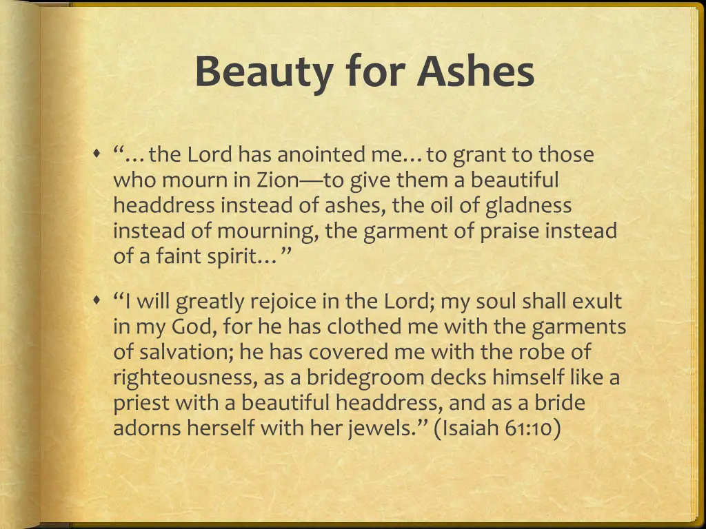 beauty for ashes