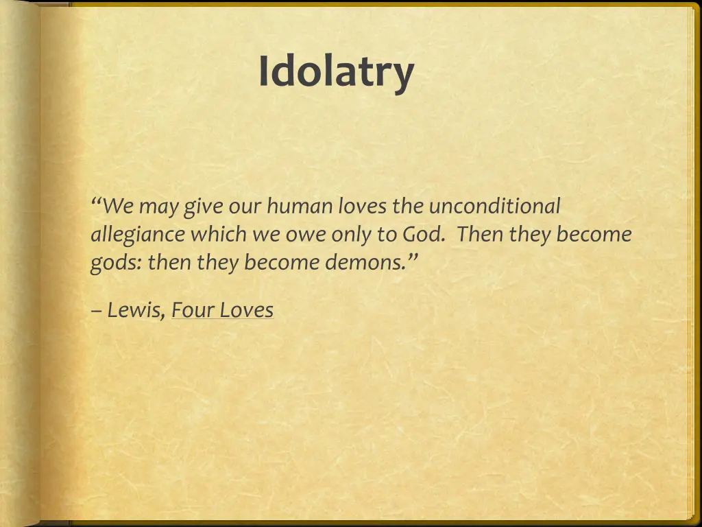 idolatry