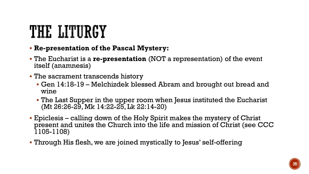 the liturgy re presentation of the pascal mystery