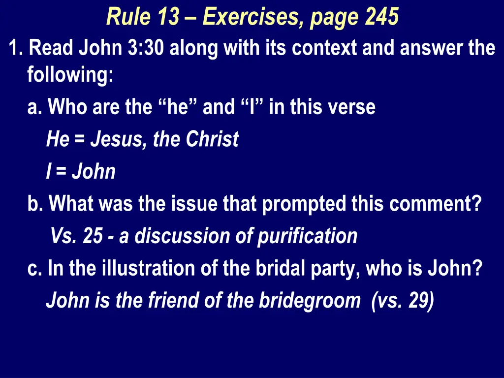 rule 13 exercises page 245 1 read john 3 30 along