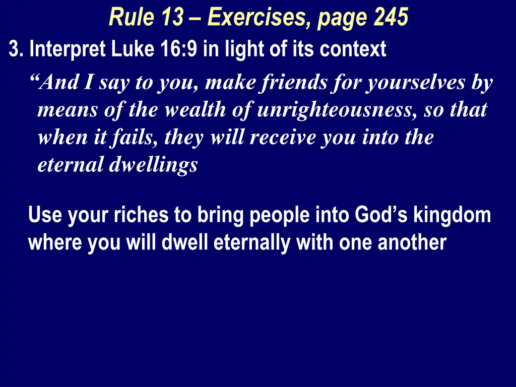 rule 13 exercises page 245 3 interpret luke