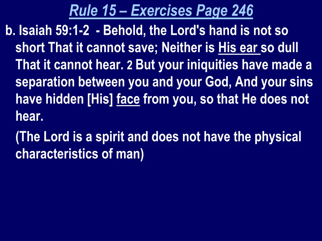 rule 15 exercises page 246 b isaiah 59 1 2 behold