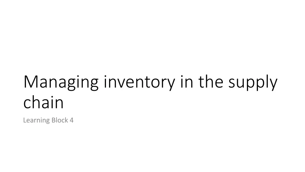 managing inventory in the supply chain learning