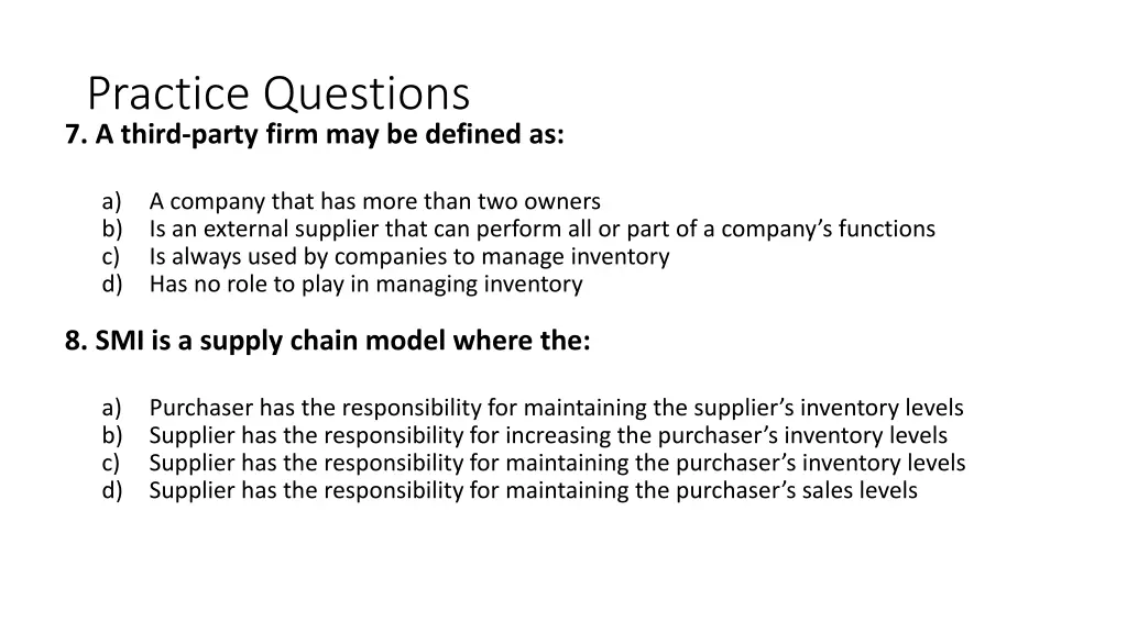 practice questions 7 a third party firm