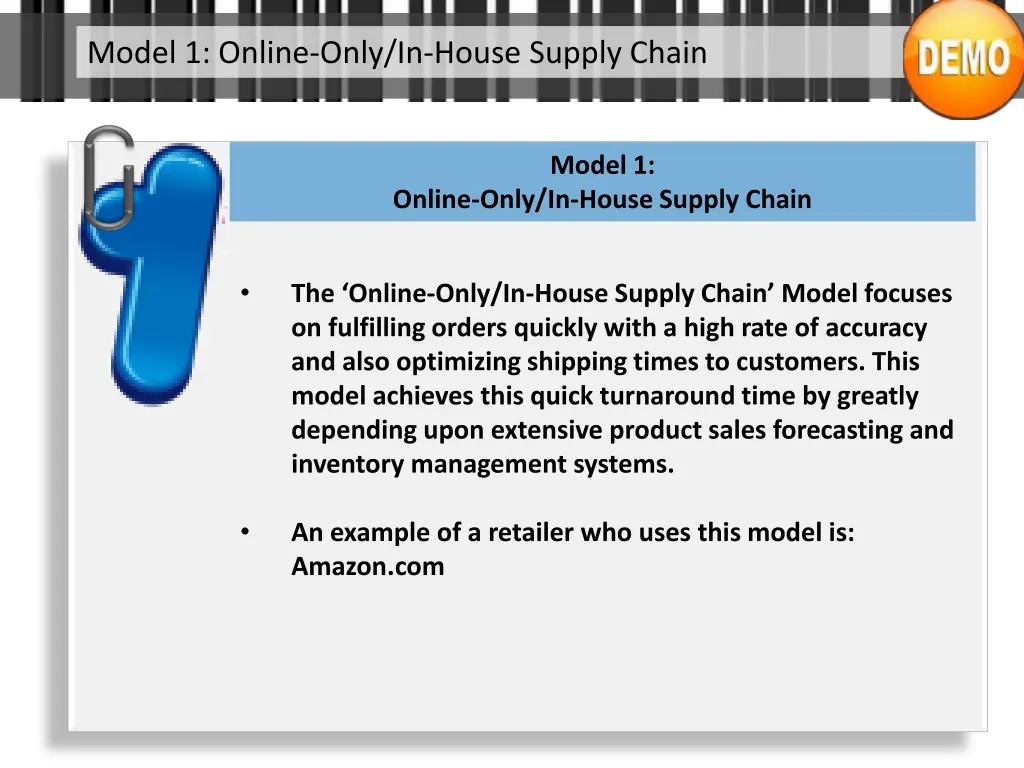 model 1 online only in house supply chain